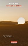 Il paese di Sogno - David Diop - 9788854530911
