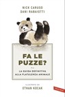 Fa le puzze? - Nick Caruso ; Dani Rabaiotti - 9788855051378