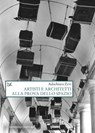 Artisti e architetti alla prova dello spazio - Adachiara Zevi - 9788855228701