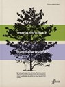 Magnolia quartet - Mario Fortunato - 9788855233712