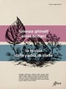 La roccia dalle radici di stelle - Lorenza Ghinelli ; Silvia Bottani - 9788855234139