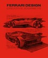 Ferrari Design. Creative Journey - John Elkann - 9788857255552