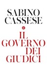 Il governo dei giudici - Sabino Cassese - 9788858148594