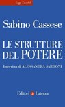 Le strutture del potere - Sabino Cassese - 9788858153680