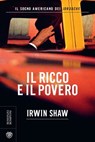 Il ricco e il povero - Irwin Shaw - 9788858790618