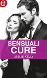 Sensuali cure (eLit) - Leslie Kelly - 9788858972106