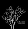 A Lost Place -  - 9788862088633