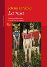 La resa - Jelena Lengold - 9788862436076