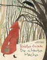 Brüder Grimm. Die schönsten Märchen - Manuela Adreani - 9788863124019
