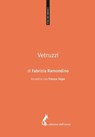 Vetruzzi - Fabrizia Ramondino - 9788863572896