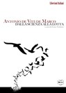 Antonio De Viti de Marco: dalla scienza alla lotta - Luca Tedesco - 9788864401850