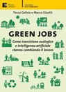 Green Jobs - Tessa Gelisio ; Marco Gisotti - 9788866274629