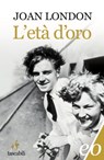 L’età d’oro - Joan London - 9788866328858