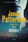 Invisible - James Patterson ; David Ellis - 9788867029952