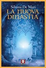 La nuova dinastia - Silvana De Mari - 9788867088843