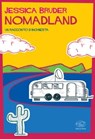 Nomadland - Jessica Bruder - 9788867997602