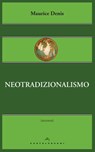 Neotradizionalismo - Maurice Denis - 9788868268718