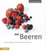 Gasteiger, H: 33 x Beeren - GASTEIGER,  Heinrich ; Wieser, Gerhard ; Bachmann, Helmut - 9788868391645