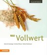 33 x Vollwert - GASTEIGER,  Heinrich ; Wieser, Gerhard ; Bachmann, Helmut - 9788868391775