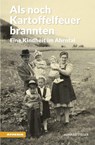 Als noch Kartoffelfeuer brannten - Konrad Steger - 9788868392130