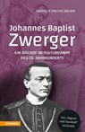 Johannes Baptist Zwerger - Heinrich Abram - 9788868398965