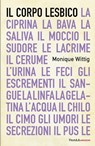 Il corpo lesbico - Monique Wittig - 9788868994815