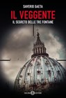 Il Veggente - Saverio Gaeta - 9788869187728