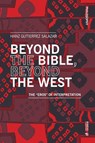 Beyond the Bible, Beyond the West - Hanz Gutierrez Salazar - 9788869774539