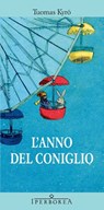 L'anno del coniglio - Tuomas Kyrö - 9788870913613