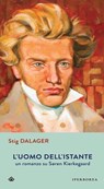 L'uomo dell'istante - Stig Dalager - 9788870914368