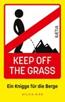 Keep Off the Grass - Sylvia Rier - 9788872839935