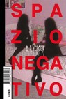 Spazio negativo - B.R. Yeager - 9788880563594
