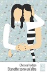 Stanotte sono un'altra - Chelsea Hodson - 9788885540903