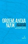 Groenlandia/Nuuk - Leonardo Parigi ; Luca Sebastiani - 9788885939615