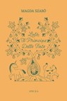 Lolò, il principe delle fate - Magda Szabó - 9788889076484