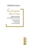 Carissimo don Gius - Peppino Zola - 9788892988057