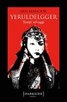 Yeruldelgger 2. Tempi selvaggi - Ian Manook - 9788893252324