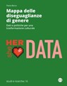 Mappa delle diseguaglianze di genere - Flavia Barca - 9788893576390