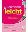Koreanisch leicht gemacht für Anfänger - Niveau A1-A2 - Seung-eun Oh - 9788927732792