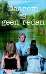 Daarom is geen reden - Jeroen Kramer - 9789000321612