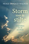Gesprekken met de mensheid  1 Storm voor de stilte - Neale Donald Walsch - 9789000323784
