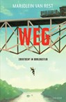 Weg - Marjolein van Rest - 9789000344925