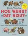 Hoe werkt dat nou? - David Macaulay - 9789000352098