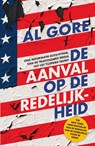 De aanval op de redelijkheid - Al Gore - 9789000359189