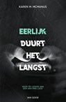 Eerlijk duurt het langst - Karen McManus - 9789000370870