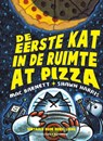 De eerste kat in de ruimte at pizza - Mac Barnett - 9789000383245