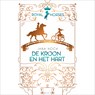 De kroon en het hart - Jana Hoch - 9789000383849