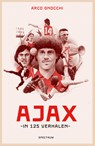 Ajax in 125 verhalen - Arco Gnocchi - 9789000395064