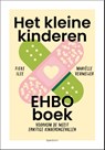 Het kleine kinderen-EHBO boek - Fieke Slee ; Mariëlle Vehmeijer - 9789000398348