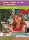 Niveau 3 onder de knie - A. Ormel ; A. van de Wiel ; Ank van de Wiel - 9789001137793
